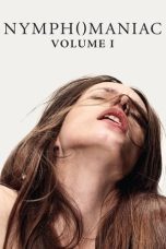 Nonton film Nymphomaniac: Vol. I (2013) terbaru sub indo di Layarkaca21 LK21 INDOXXI Cinema21 XX1