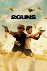 Nonton film 2 Guns (2013) terbaru sub indo di Layarkaca21 LK21 INDOXXI Cinema21 XX1
