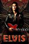 Nonton film Elvis (2022) terbaru sub indo di Layarkaca21 LK21 INDOXXI Cinema21 XX1