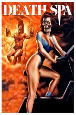 Nonton film Death Spa (1988) terbaru sub indo di Layarkaca21 LK21 INDOXXI Cinema21 XX1