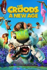 Nonton film The Croods: A New Age (2020) terbaru sub indo di Layarkaca21 LK21 INDOXXI Cinema21 XX1