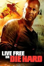 Nonton film Live Free or Die Hard (2007) terbaru sub indo di Layarkaca21 LK21 INDOXXI Cinema21 XX1