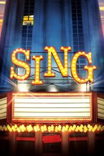 Nonton film Sing (2016) terbaru sub indo di Layarkaca21 LK21 INDOXXI Cinema21 XX1