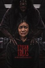 Nonton film Utusan Iblis: Dia Yang Berada di Antara Kita (2025) terbaru sub indo di Layarkaca21 LK21 INDOXXI Cinema21 XX1