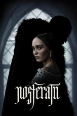 Nonton film Nosferatu (2024) terbaru sub indo di Layarkaca21 LK21 INDOXXI Cinema21 XX1