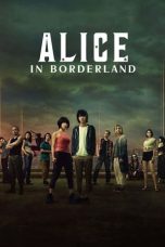 Nonton film Alice in Borderland (2020) terbaru sub indo di Layarkaca21 LK21 INDOXXI Cinema21 XX1