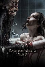 Nonton film Panggonan Wingit 2 “Miss K” (2024) terbaru sub indo di Layarkaca21 LK21 INDOXXI Cinema21 XX1