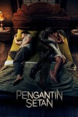 Nonton film Pengantin Setan (2025) terbaru sub indo di Layarkaca21 LK21 INDOXXI Cinema21 XX1