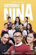 Nonton film Seribu Nina (2022) terbaru sub indo di Layarkaca21 LK21 INDOXXI Cinema21 XX1