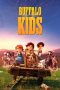 Nonton film Buffalo Kids (2024) terbaru sub indo di Layarkaca21 LK21 INDOXXI Cinema21 XX1