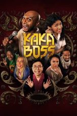 Nonton film Kaka Boss (2024) terbaru sub indo di Layarkaca21 LK21 INDOXXI Cinema21 XX1