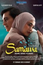Nonton film Samawa (2025) terbaru sub indo di Layarkaca21 LK21 INDOXXI Cinema21 XX1