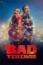 Nonton film Bad Tidings (2024) terbaru sub indo di Layarkaca21 LK21 INDOXXI Cinema21 XX1