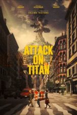 Nonton film Attack on Titan: THE LAST ATTACK (2024) terbaru sub indo di Layarkaca21 LK21 INDOXXI Cinema21 XX1