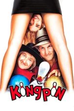 Nonton film Kingpin (1996) terbaru sub indo di Layarkaca21 LK21 INDOXXI Cinema21 XX1