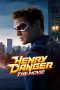 Nonton film Henry Danger: The Movie (2025) terbaru sub indo di Layarkaca21 LK21 INDOXXI Cinema21 XX1