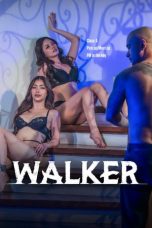 Nonton film Walker (2025) terbaru sub indo di Layarkaca21 LK21 INDOXXI Cinema21 XX1