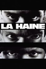 Nonton film La Haine (1995) terbaru sub indo di Layarkaca21 LK21 INDOXXI Cinema21 XX1