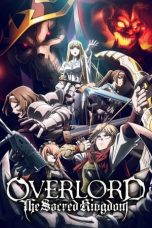Nonton film OVERLORD: The Sacred Kingdom (2024) terbaru sub indo di Layarkaca21 LK21 INDOXXI Cinema21 XX1