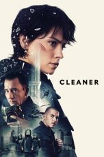 Nonton film Cleaner (2025) terbaru sub indo di Layarkaca21 LK21 INDOXXI Cinema21 XX1