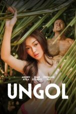Nonton film Ungol (2024) terbaru sub indo di Layarkaca21 LK21 INDOXXI Cinema21 XX1