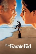 Nonton film The Karate Kid (1984) terbaru sub indo di Layarkaca21 LK21 INDOXXI Cinema21 XX1