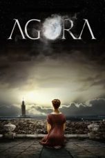 Nonton film Agora (2009) terbaru sub indo di Layarkaca21 LK21 INDOXXI Cinema21 XX1