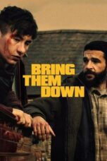Nonton film Bring Them Down (2025) terbaru sub indo di Layarkaca21 LK21 INDOXXI Cinema21 XX1