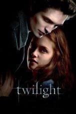 Nonton film Twilight (2008) terbaru sub indo di Layarkaca21 LK21 INDOXXI Cinema21 XX1