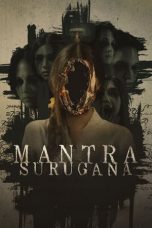 Nonton film Mantra Surugana (2023) terbaru sub indo di Layarkaca21 LK21 INDOXXI Cinema21 XX1