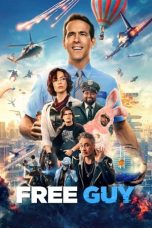 Nonton film Free Guy (2021) terbaru sub indo di Layarkaca21 LK21 INDOXXI Cinema21 XX1