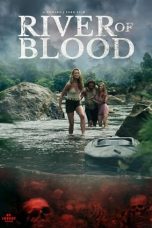 Nonton film River of Blood (2024) terbaru sub indo di Layarkaca21 LK21 INDOXXI Cinema21 XX1