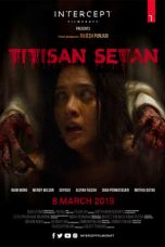 Nonton film Titisan Setan (2018) terbaru sub indo di Layarkaca21 LK21 INDOXXI Cinema21 XX1