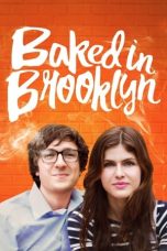 Nonton film Baked in Brooklyn (2016) terbaru sub indo di Layarkaca21 LK21 INDOXXI Cinema21 XX1
