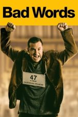 Nonton film Bad Words (2013) terbaru sub indo di Layarkaca21 LK21 INDOXXI Cinema21 XX1