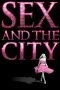 Nonton film Sex and the City (2008) terbaru sub indo di Layarkaca21 LK21 INDOXXI Cinema21 XX1