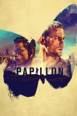 Nonton film Papillon (2017) terbaru sub indo di Layarkaca21 LK21 INDOXXI Cinema21 XX1