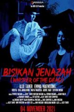 Nonton film Bisikan Jenazah (2021) terbaru sub indo di Layarkaca21 LK21 INDOXXI Cinema21 XX1