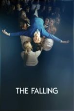 Nonton film The Falling (2015) terbaru sub indo di Layarkaca21 LK21 INDOXXI Cinema21 XX1