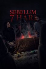 Nonton film Sebelum 7 Hari (2025) terbaru sub indo di Layarkaca21 LK21 INDOXXI Cinema21 XX1