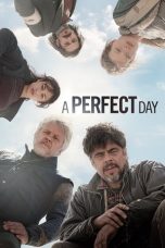Nonton film A Perfect Day (2015) terbaru sub indo di Layarkaca21 LK21 INDOXXI Cinema21 XX1