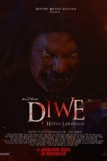 Nonton film Diwe: Hutan Larangan (2024) terbaru sub indo di Layarkaca21 LK21 INDOXXI Cinema21 XX1