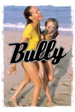 Nonton film Bully (2001) terbaru sub indo di Layarkaca21 LK21 INDOXXI Cinema21 XX1