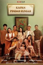 Nonton film Kapan Pindah Rumah? (2021) terbaru sub indo di Layarkaca21 LK21 INDOXXI Cinema21 XX1