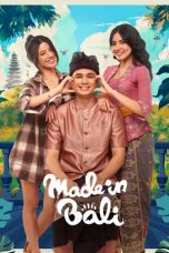 Nonton film Made in Bali (2025) terbaru sub indo di Layarkaca21 LK21 INDOXXI Cinema21 XX1