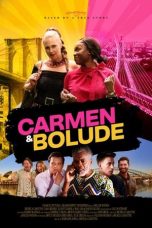 Nonton film Carmen & Bolude (2025) terbaru sub indo di Layarkaca21 LK21 INDOXXI Cinema21 XX1