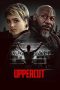 Nonton film Uppercut (2025) terbaru sub indo di Layarkaca21 LK21 INDOXXI Cinema21 XX1