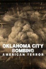 Nonton film Oklahoma City Bombing: American Terror (2025) terbaru sub indo di Layarkaca21 LK21 INDOXXI Cinema21 XX1