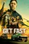 Nonton film Get Fast (2024) terbaru sub indo di Layarkaca21 LK21 INDOXXI Cinema21 XX1