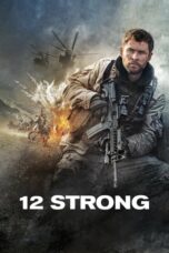 Nonton film 12 Strong (2018) terbaru sub indo di Layarkaca21 LK21 INDOXXI Cinema21 XX1